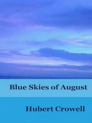 cover image of Blue Skies of August